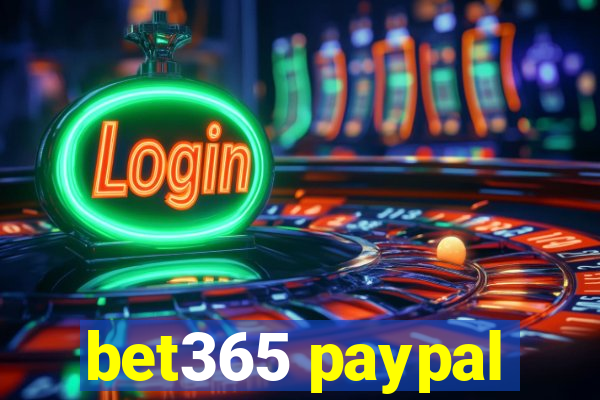 bet365 paypal